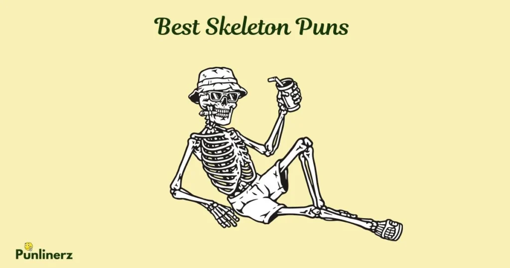 Best Skeleton Puns
