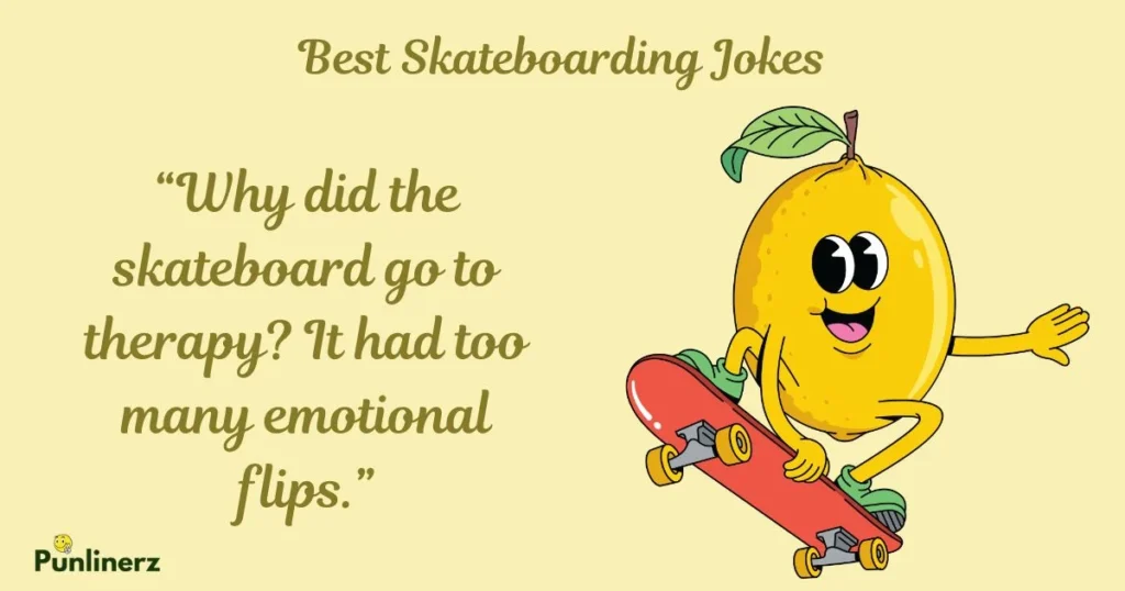 Best Skateboarding Jokes
