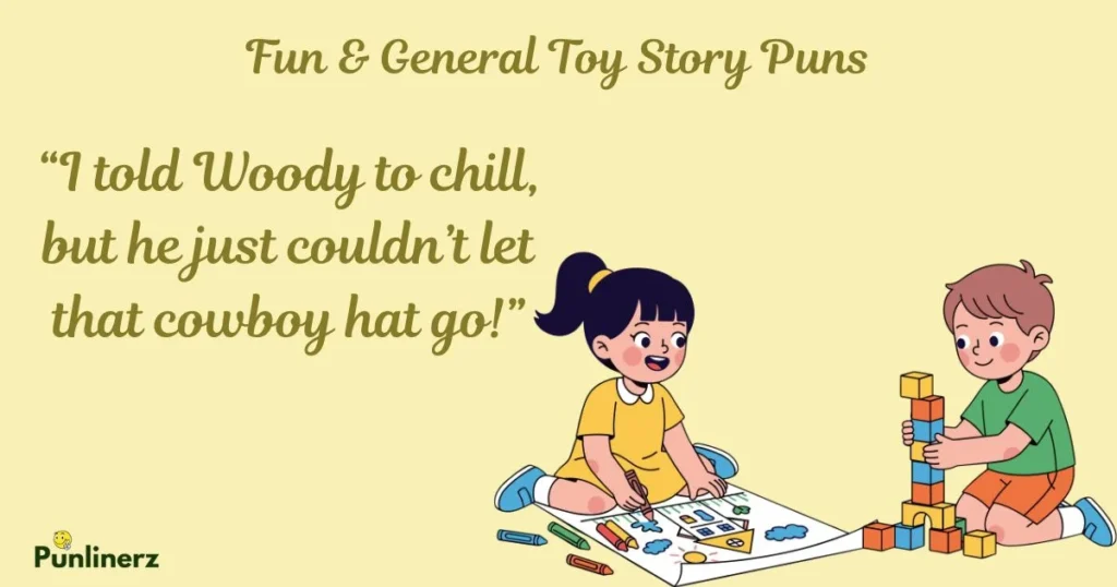 Fun And General Toy Story Puns