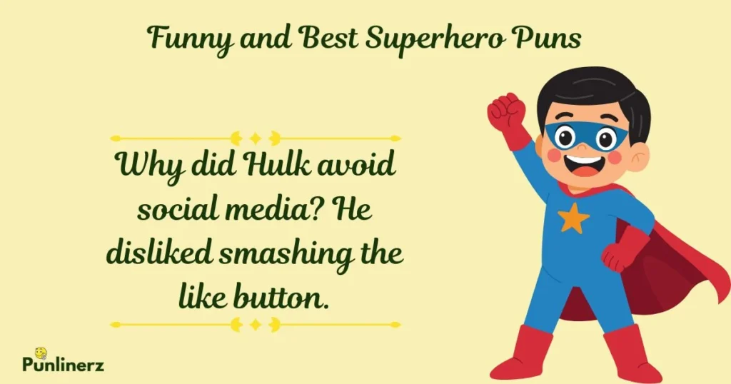 Funny And Best Superhero Puns