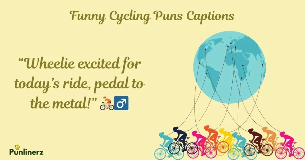 Funny Cycling Puns Captions