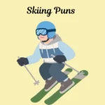 Skiing Puns
