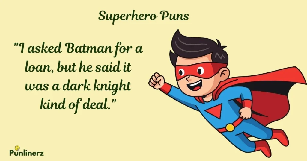 Superhero Puns