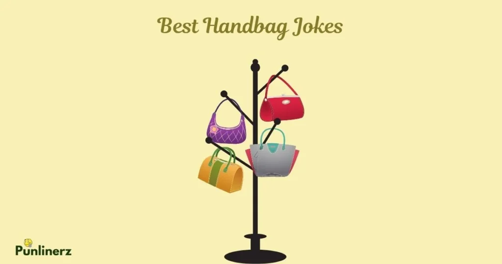 Best Handbag Jokes