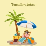 Vacation Jokes